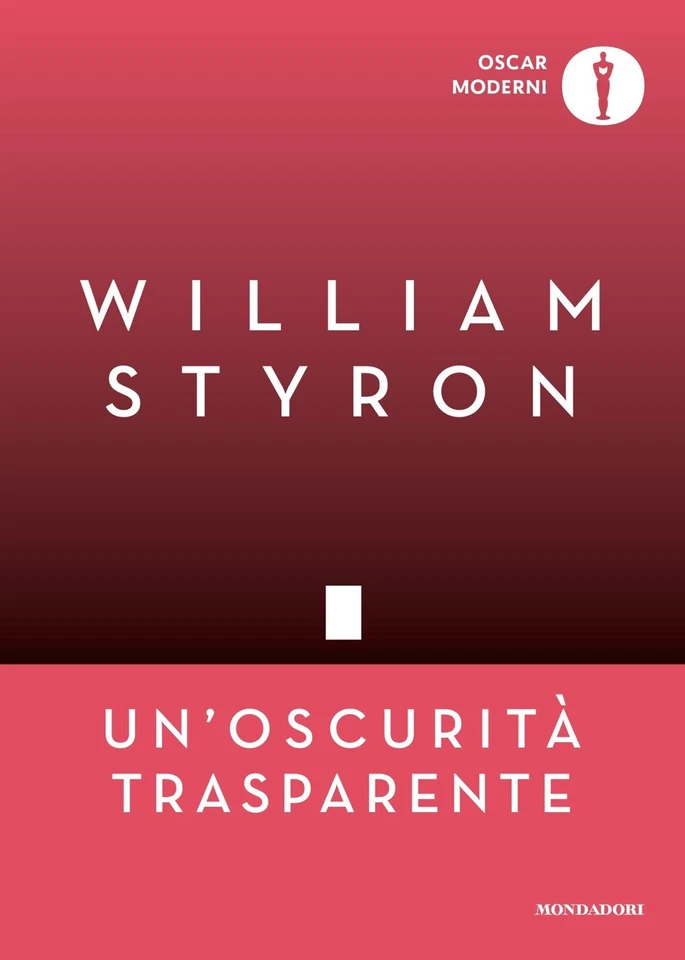 Un'oscurità trasparente - Styron William - Immagine 1 di 1