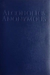 Alcooliques anonymes : le grand livre couverture souple/livre de poche - Photo 1/1