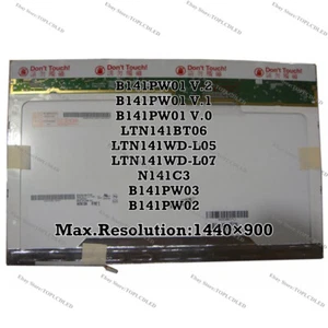 B141PW01 V.2 V.1 V.0 LTN141BT06 LTN141WD-L05 L07 N141C3 B141PW03 B141PW02 LCD - Picture 1 of 1