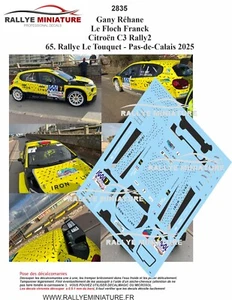 DECALS 1/43 REF 2835 CITROEL C3 RALLY 2 GANY RALLYE TOUQUET 2025 - Photo 1/1