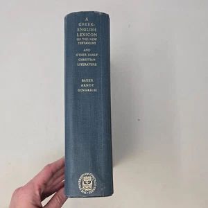 A GREEK ENGLISH LEXICON Of New Testament, Bauer, Arndt, Gingrich - Christian Lit - Picture 1 of 8