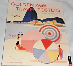 Golden Age Travel Posters : 12 Poster Calendars for 2015 by Library of Congress - Bild 1 von 4