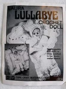 Laura Lullaby Crochet Doll Pattern Fiber Craft Vintage 1980 *Thumb Sucking Doll* - Picture 1 of 4