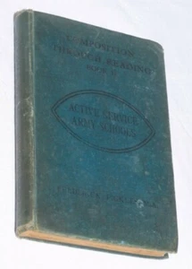 Frederick Pickles - Composition Through Reading 2 Ex Military Vintage Book 1918 - Picture 1 of 9