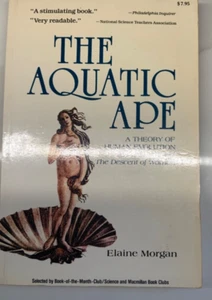 Der Wasseraffe: Eine Theorie der menschlichen Evolution von Elaine Morgan 1982 Taschenbuch - Bild 1 von 4