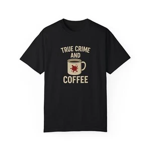 True Crime and Coffee T-Shirt, Mystery Lover Geschenk, Murder Podcast Tee, Crime - Bild 1 von 25