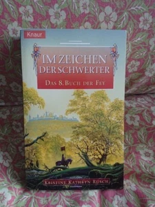 Im Zeichen der Schwerter, Das 8. Buch der Fey, Kristine Kathryn Rusch - Bild 1 von 2