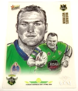2007 SELECT NRL CHAMPIONS CARD STARS ACETATE GEM CARD GC3 MICHAEL WEYMAN-RAIDERS - Picture 1 of 2