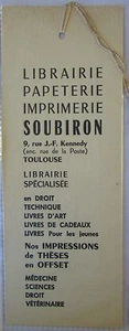 OLD BRAND PAGES ADVERTISING BOOKMARK SOUBIRON BOOKSTORE in TOULOUSE / 4 - Picture 1 of 2