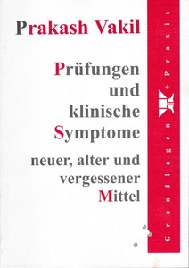 Prüfungen und klinische Symptome neuer, alter und vergessener Mittel Homöopathie - Picture 1 of 1