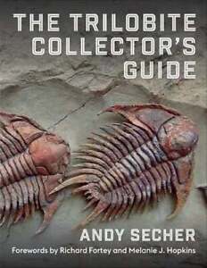 The Trilobite Collector's Guide par Andy Secher : Neuf