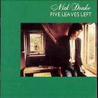 Nick Drake Five Leaves Left (CD) Album