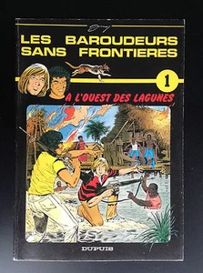 Les baroudeurs sans frontières A l'ouest des lagunes Jarry 1983 TBE - Picture 1 of 1