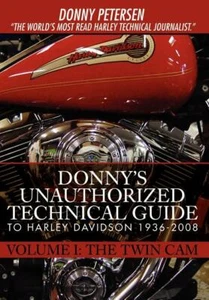 Donny's Technical Guide to Harley Davidson 1936-2008~Vol. 1~ THE TWIN CAM ~NEW! - Picture 1 of 1