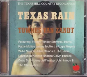 CD: TOWNES VAN ZANDT - Texas Rain: The Texas Hill Country Recordings - Imagen 1 de 2