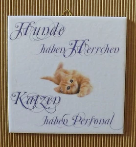Dekofliese Decoupage Wandbild Bild Geschenkidee Katze mit Spruch (006DP) - Picture 1 of 1