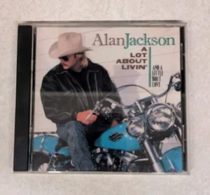Alan Jackson - A Lot About Livin' (And A Little 'Bout Love) CD *Buy 2 Get 1 Free - Picture 1 of 4