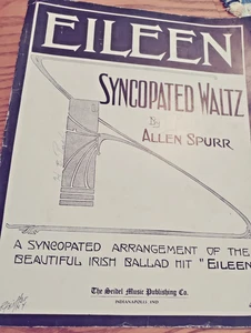 SHEET MUSIC EILEEN SYNCOPATED WALTZ 1914 - Picture 1 of 3