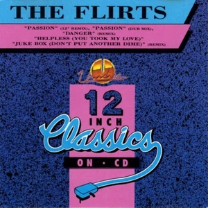 THE FLIRTS Passion / Danger / Helpless / Juke Box RARE 12" CLASSICS ON CD - Picture 1 of 2