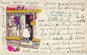 Postcard I Stopped on My Way Down Meat Market Comic Undivided Posted Bangor 1906 - Picture 1 of 2