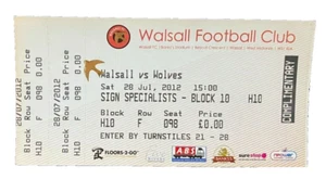 WALSALL V WOLVERHAMPTON WANDERERS - MATCH TICKET - 28/7/2012 - Picture 1 of 1