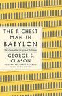 The Richest Man in Babylon: The Complete Original Edition Plus Bonus Material: (