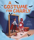 A Costume for Charly Malone, C. K.