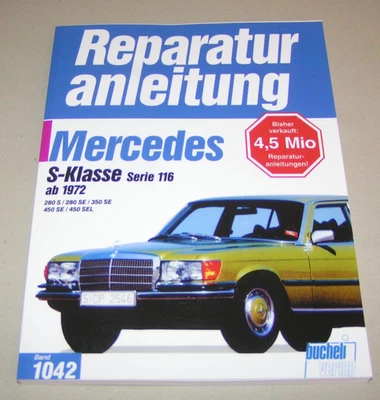 Reparaturanleitung Mercedes S-Klasse W 116 - 280 SE 350 SE 450 SE - ab Bj 1972 - Bild 1 von 2