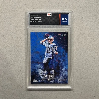 2014 Topps Fire - Tom Brady #67 Blue /299 TGA 8.5 NM-MT+ - Image 1 of 3
