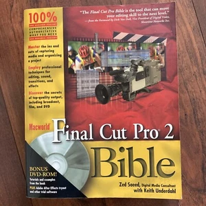 MACWORLD FINAL CUT PRO 2 BIBLE By Zed Saeed & Keith Underdahl - Picture 1 of 2
