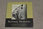 Hardcover Book "Railway Portraits" by Robert and Bruce Wheatley - Picture book