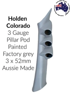 3 Gauge Pillar pod suit Holden Colorado Painted Factory Grey 2008-2012 52mm - Picture 1 of 2