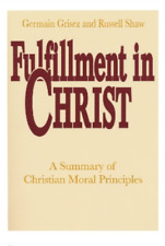 Russell Shaw Germain Grisez Fulfillment in Christ (Paperback) (UK IMPORT)