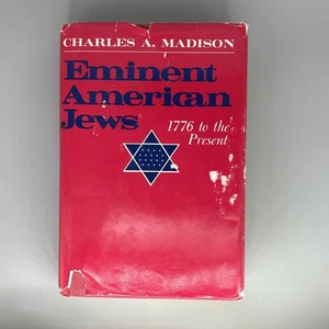 Charles A Madison EMINENT AMERICAN JEWS 1970 Hard Cover - Picture 1 of 4