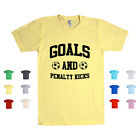 Goals And Penalty Kicks Soccer Ball Game Sport Team Gift Football Unisex T Shirt