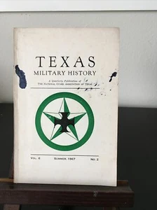 Texas Military History Volume 6 No. 2, Summer 1967 - Picture 1 of 5