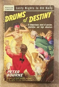 DRUMS OF DESTINY by Peter Bourne 1947 POPULAR LIBRARY Vintage Paperback GGA - Imagen 1 de 9