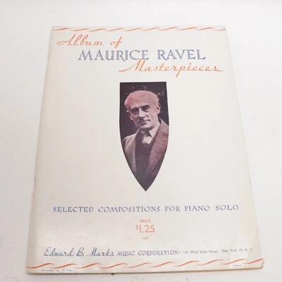 Album of Maurice Ravel Masterpieces Piano Songbook Sheet Music Score 1937 - Image 1 of 4
