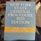 New York State Criminal Procedure 2019 Edition
