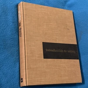 1962 INTRODUCTION TO ACTING HARDCOVER Stanley Kahan long beach state,h.bogart - Picture 1 of 4