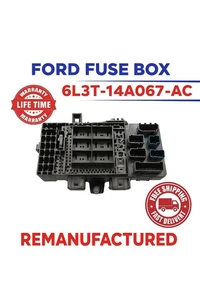 REBUILT 6L3T-14A067-AC 2006 FORD F150 INTERIOR FUSE BOX - Picture 1 of 1