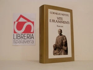 Vite e frammenti - Cornelio Nepote - Rusconi, 1980, ottimo, illustrato - Picture 1 of 1