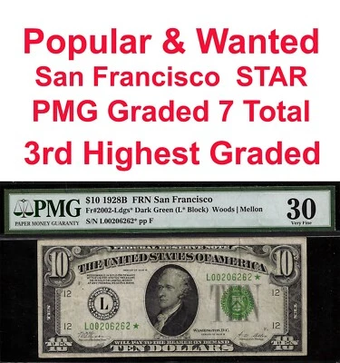 1928B $10 Federal Reserve Note PMG 30 rare 7 known San Francisco star Fr 2002-L* - Image 1 of 4