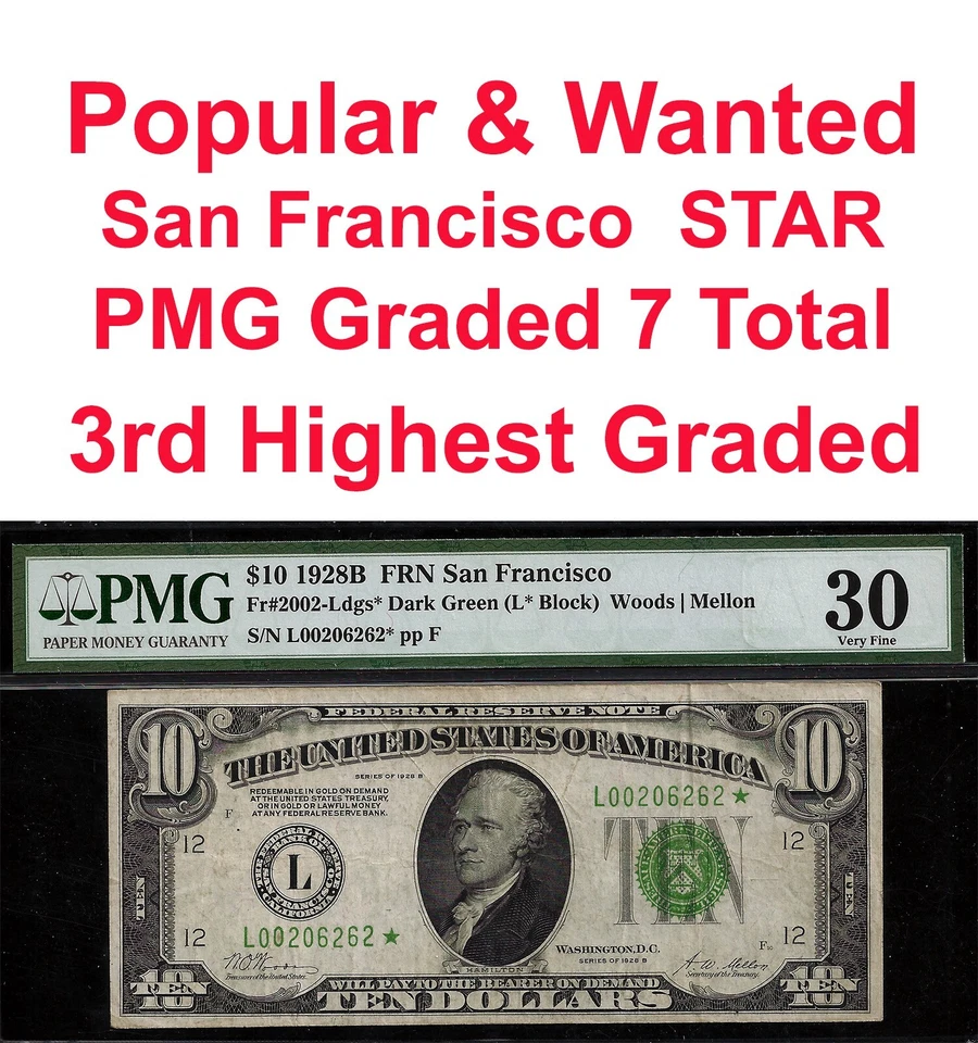 1928B $10 Federal Reserve Note PMG 30 rare 7 known San Francisco star Fr 2002-L* - Image 1 of 4