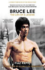 Bruce Lee: The Life of a Legend by Fiaz Rafiq