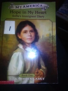My America: Hope in My Heart, Sofia's Ellis Island Diary, Book One by Lasky - Bild 1 von 3