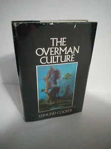 The Overman Culture by Edmund Cooper - 1972 Putnam BCE - Picture 1 of 6