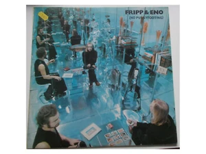 Fripp & Eno – (No Pussyfooting) - LP - Picture 1 of 3