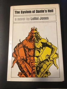 LeRoi JONES The System of Dante's Hell. First Edition 1965. Afro Am Novel HC DJ - Imagen 1 de 11