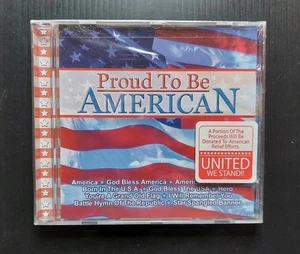 Proud to Be American -  Various Artists Music CD 2001 New Factory Sealed - Picture 1 of 4